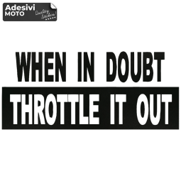 "When in Doubt Throttle It Out" Sticker Fuel Tank-Helmet-Scooter-Tuning-Car