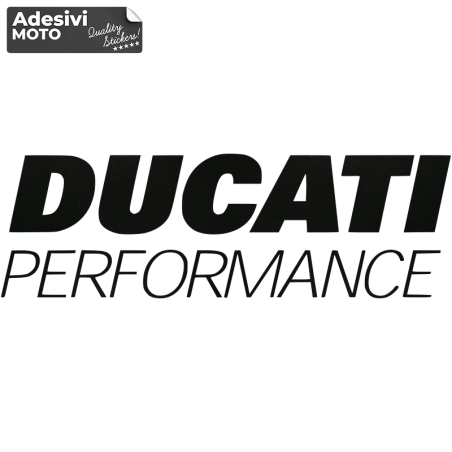 Adesivo "Ducati Performance" Tipo 4 Serbatoio-Fiancate-Vasca-Codone-Casco