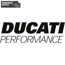 Autocollant "Ducati Performance" Type 4 Réservoir-Côtés-Carénage Inférieur-Queue-Casque