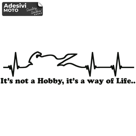 Autocollant "It’s not a Hobby, is a way of Life.." Type 2 Réservoir-Côtés-Queue