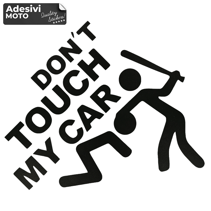 "Don't Touch My Car" Sticker with Baseball Bat Tuning-Car