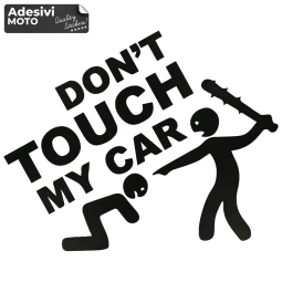 Adesivo "Don't Touch My Car" con Mazza Spinata Tuning-Auto